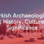 Ancient Turkish archaeological site with ruins, historical artifacts, and a scenic landscape under a clear blue sky, realistic.